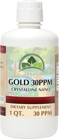 Organa Pure Crystalline Liquid Gold Supplement - 30 PPM - Colloidal Minerals 32 Ounce