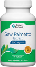 DOCTORS' PREFERRED Saw Palmetto for Men and Women Extract Supplement — 500 mg/Serving | 90 Capsules