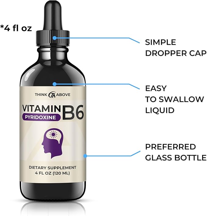 Think Above Liquid B6 Pyridoxine Supplement, Vitamin B-6 (as Pyridoxine Hydrochloride), Glass Bottle 4 oz 120 ml
