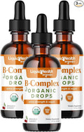 LIQUIDHEALTH USDA Organic Vitamin B Complex Drops for Men & Women - Natural Energy, Improved Focus, Memory & Mood, Immune Support, Metabolism Boost - USA Made, Extra Strength, No Sugar, Vegan (3 Pack)