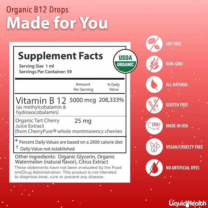 LIQUIDHEALTH USDA Organic Methyl Vitamin B12 Methylcobalamin Liquid Drops with Tart Cherry Juice - Boost Energy, Immune Support, Improve Memory & Concentration - USA Made, Vegan, Non-GMO (2 oz)