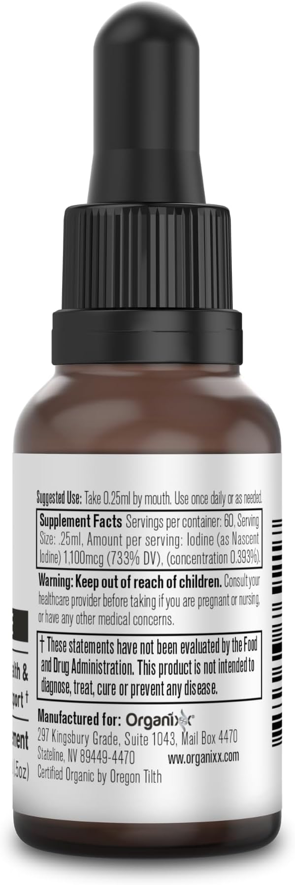 Organixx Iodine Supplement, Organic Nascent Liquid Drops, Pure Iodine Concentrate for Men and Women, Gluten Free, Vegan, Non GMO, American Made, 15 ML, 60 Servings