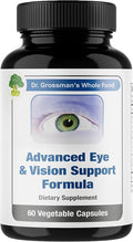 Dr. Grossman’s Whole Food Advanced Eye & Vision Support Formula – Eye Supplement with Lutein, Zeaxanthin, Bilberry & Prickly Pear – Natural Supplement Blend for Eye Health & Clear Vision – 60 Capsules