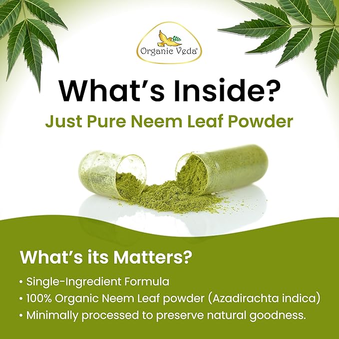 Organic Veda Neem Capsules – Herbal Supplement for Clear Skin, Immune & Gut Health For Men & Women - Single Origin True Green Neem Leaf Powder - Purifying & Cleansing Ayurveda Herb, 120 Vegan Capsules