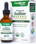 LIQUIDHEALTH USDA Organic Nascent Iodine Liquid Drops, Pure Iodine Supplement for Thyroid & Immune Support, Energy Supplement - Made in USA, Vegan, Colorless, Tasteless Tincture (2 oz)