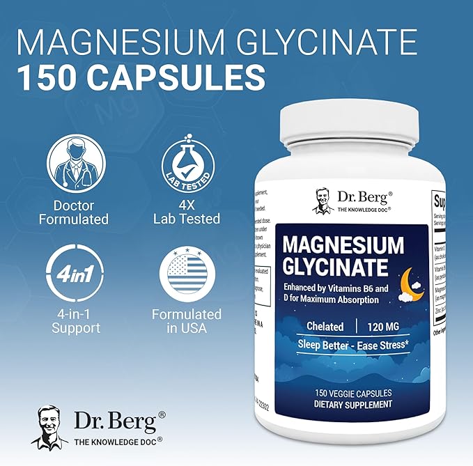 Dr. Berg Magnesium Glycinate 150ct – 4-in-1 Chelated for Muscle, Nerve, Sleep & Stress Support*– w/ D3, B6 & Zinc – 4X Lab-Tested – No Fillers – Formulated in USA, GMP-Certified