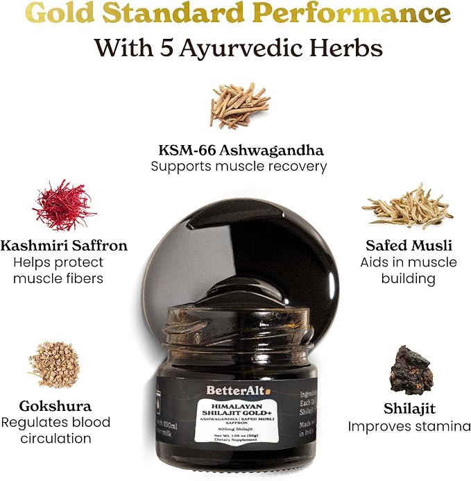 Better Alt Pure Himalayan Shilajit Gold+(30gm)|Enhances Recovery & Boosts Strength|16,000 ft Sourced Blend with Ashwagandha, Safed Musli,Gokshura|Shilajit gold for men & women|Vegan & Lab Tested-600mg