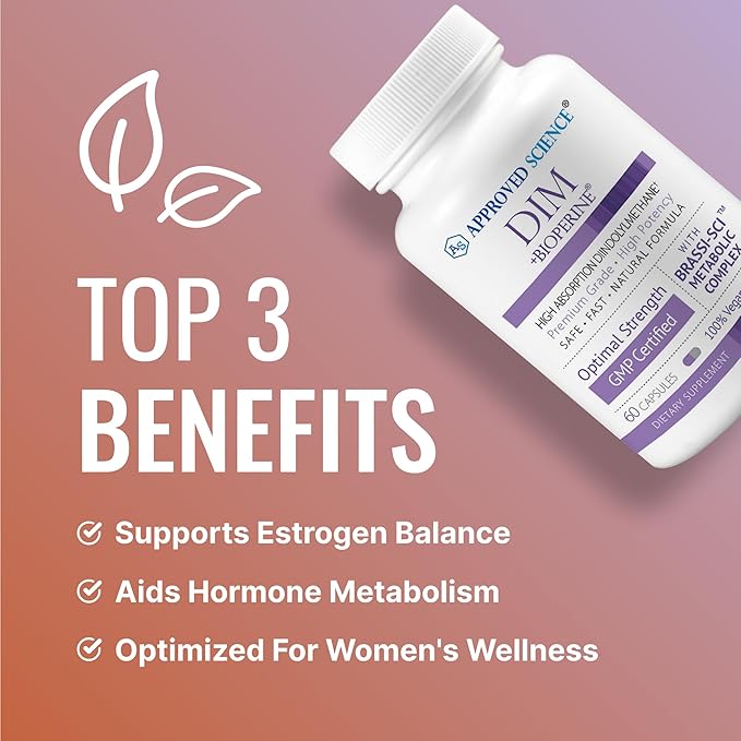 Approved Science DIM - Estrogen Metabolism Support - DIM, Broccoli Sprout, Mustard Seed, Calcium, BioPerine - Vegan - 6 Bottles - 360 Capsules