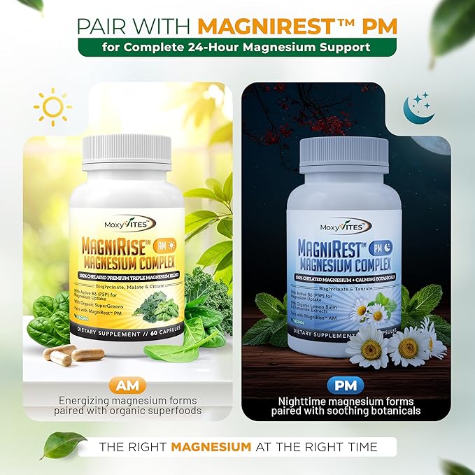 MoxyVites MagniRise™ AM– Magnesium Complex for Women & Men - 200mg Magnesium Bisglycinate, Malate, Citrate, B6, Organic SuperGreens – Chelated, High Absorption – Pairs with MagniRest™ PM – 60 Capsules